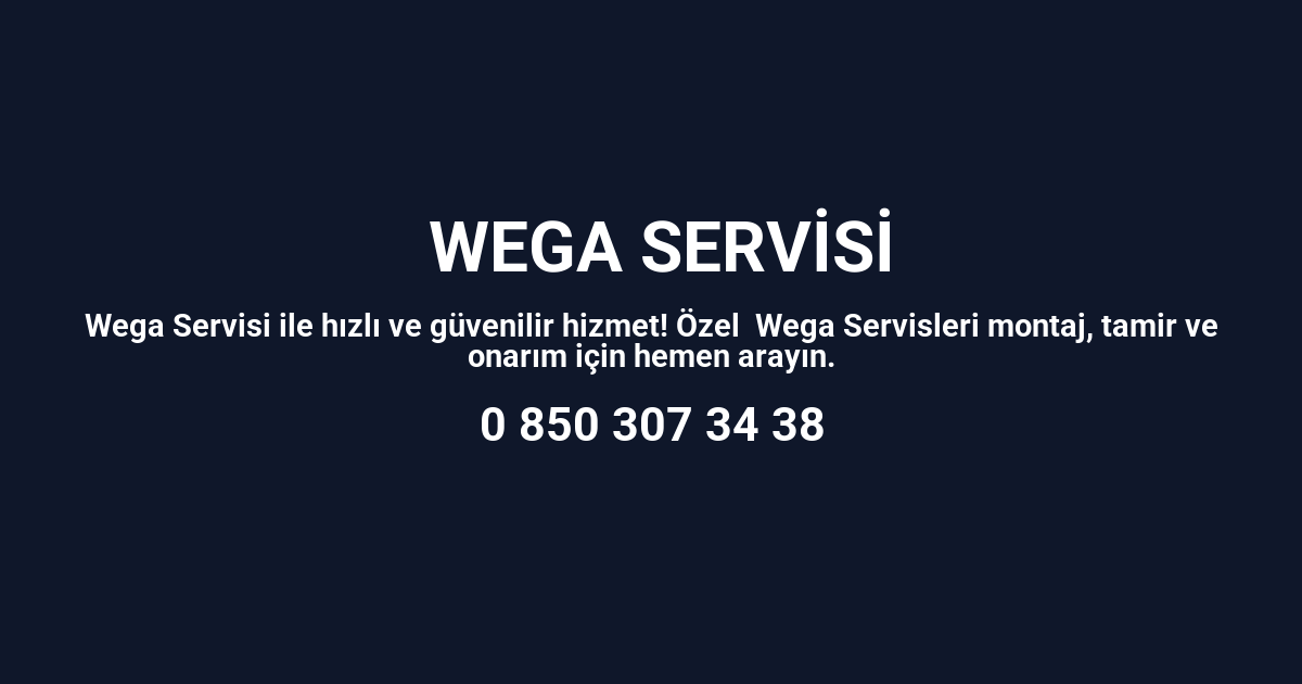 İstanbul Wega Servisi